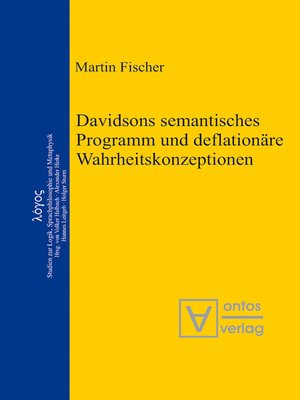 cover image of Davidsons semantisches Programm und deflationäre Wahrheitskonzeptionen